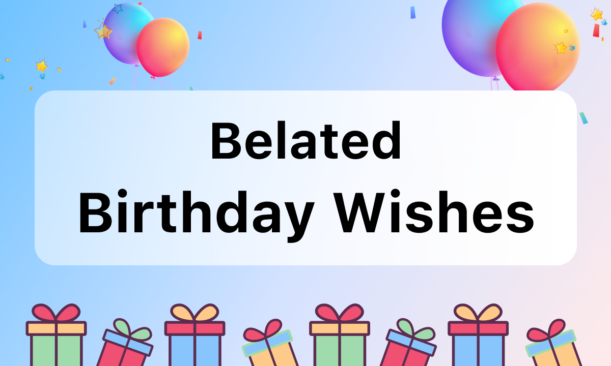 images of belated birthday wishes