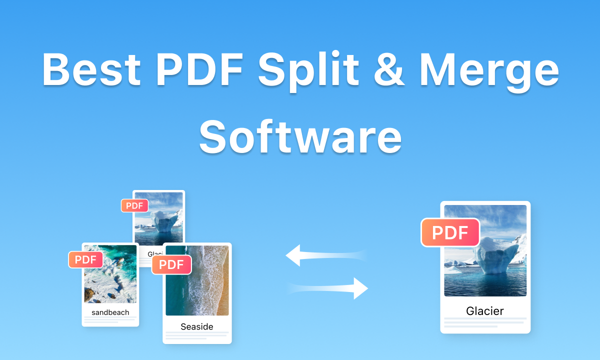 Best PDF Split and Merge Software