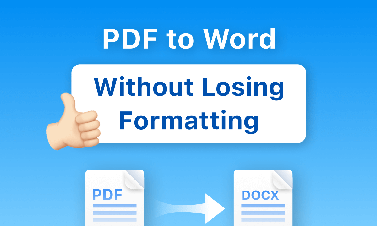 How To Convert PDF to Word without Losing Formatting