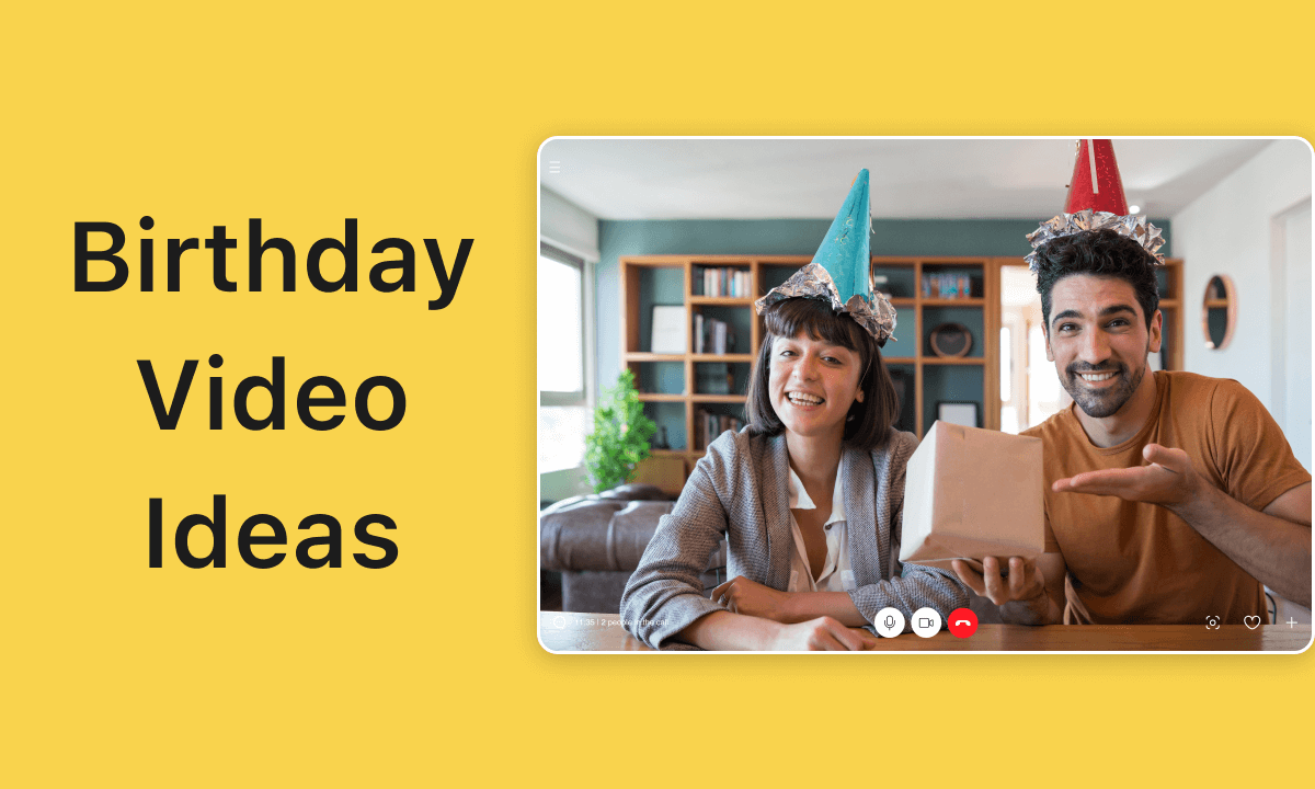 70 Heart-Touching Birthday Video Ideas for Families and Friends